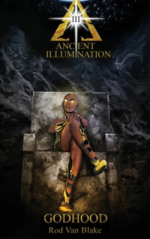 Buch Ancient Illumination III Rod Van Blake