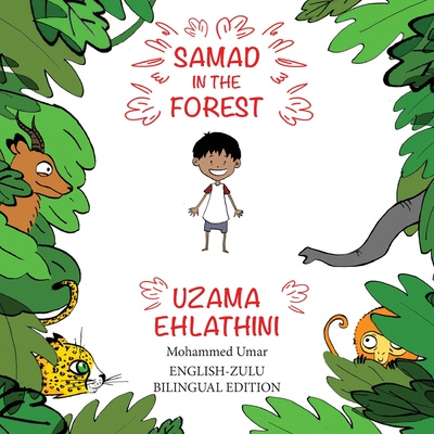 Carte Samad in the Forest ( English-Zulu Bilingual Edition) 