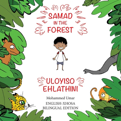 Book Samad in the Forest (English-Xhosa Bilingual Edition) 