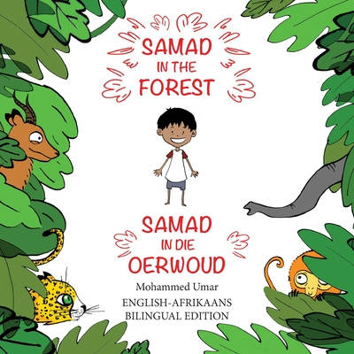 Carte Samad in the Forest (English-Afrikaans Bilingual Edition) Soukaina Lalla Greene