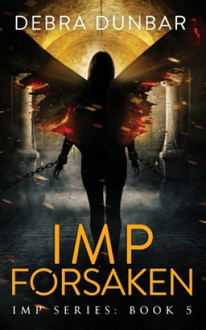 Libro Imp Forsaken Debra Dunbar
