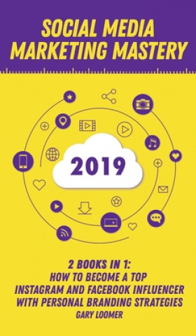 Book Social Media Marketing Mastery 2020 