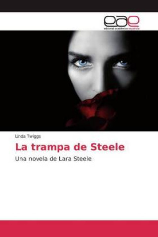 Libro La trampa de Steele Linda Twiggs