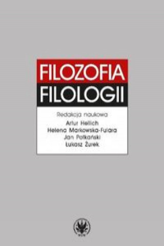 Könyv Filozofia filologii 