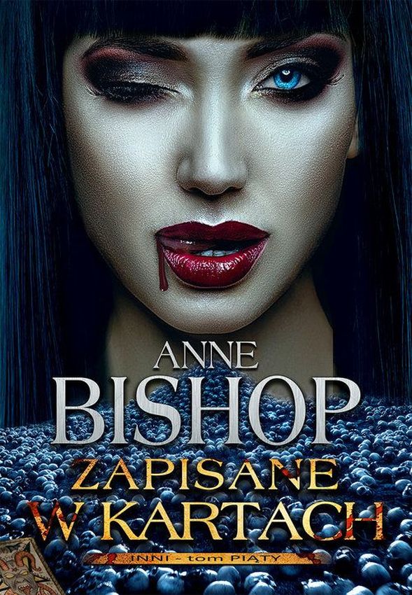 Książka Zapisane w kartach Tom 5 Inni Bishop Anne