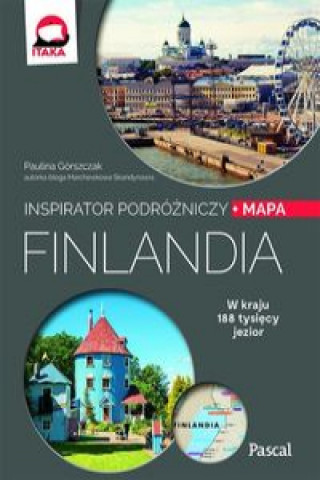 Kniha Finlandia Inspirator podróżniczy Górszczak Paulina