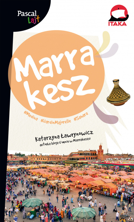 Kniha Marrakesz Pascal Lajt Ławrynowicz Katarzyna