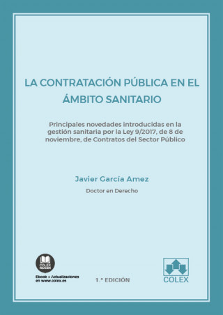 Audio La contratación pública en el ámbito sanitario JAVIER GARCIA AMEZ