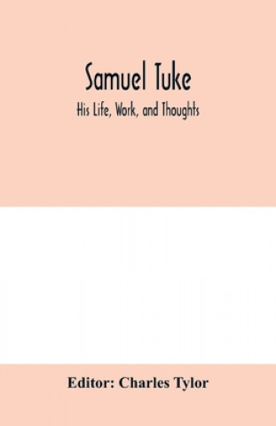 Book Samuel Tuke Charles Tylor