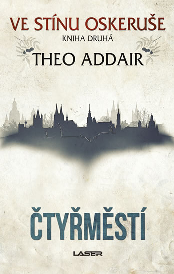 Kniha Čtyřměstí Theo Addair