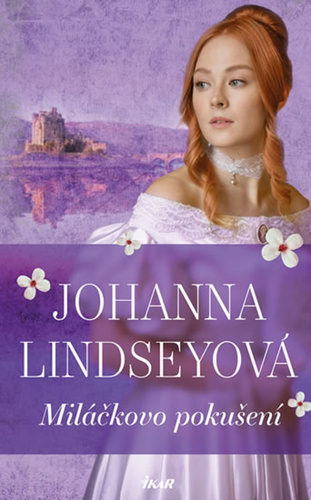 Könyv Miláčkovo pokušení Johanna Lindsey