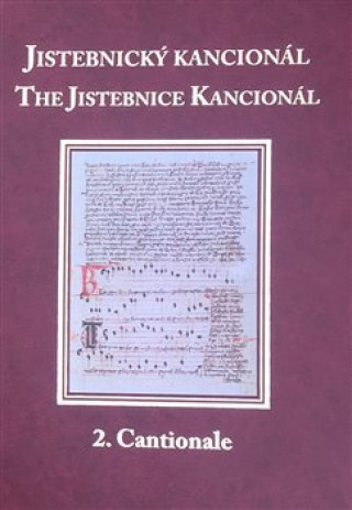 Книга Jistebnický kancionál / The Jistebnice Kancionál David R. Holeton