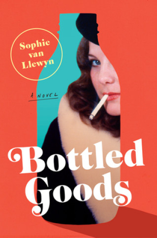 Book Bottled Goods Sophie Van Llewyn