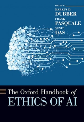 Книга Oxford Handbook of Ethics of AI Frank Pasquale