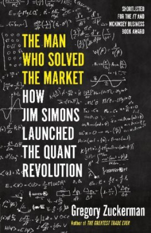 Kniha Man Who Solved the Market Gregory Zuckerman
