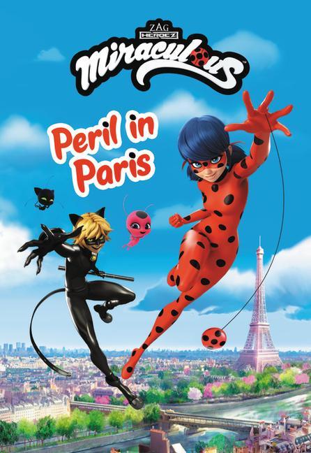 Книга Miraculous: Peril in Paris 