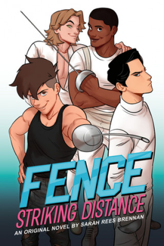 Книга Fence: Striking Distance C. S. Pacat