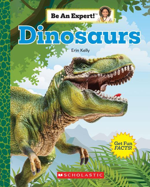 Book Dinosaurs (Be An Expert!) 