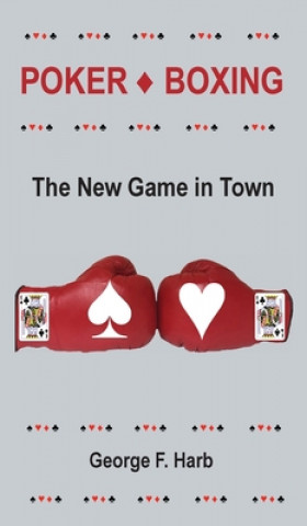 Kniha Poker Boxing: A New Type of Tournament Poker 