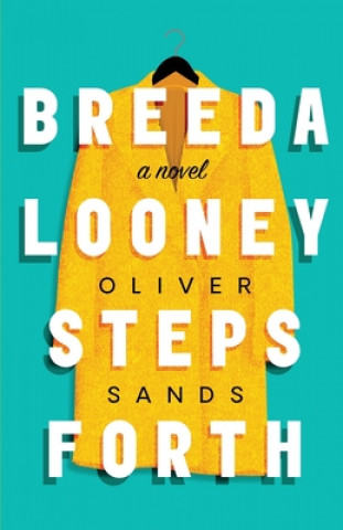 Book Breeda Looney Steps Forth Oliver Sands