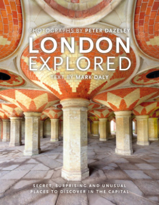 Carte London Explored Mark Daly