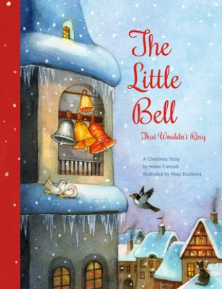 Kniha Little Bell That Wouldn't Ring Maja Dusikova