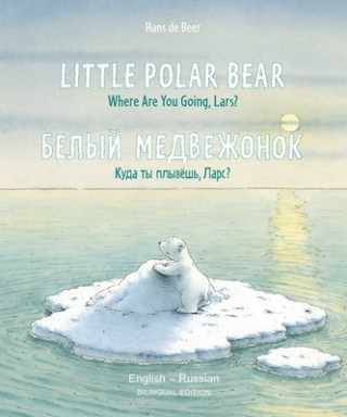 Kniha Little Polar Bear - English/Russian 