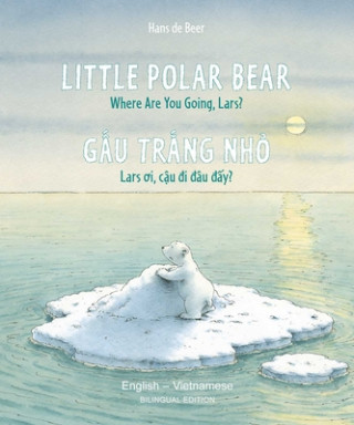 Книга Little Polar Bear - English/Vietnamese 