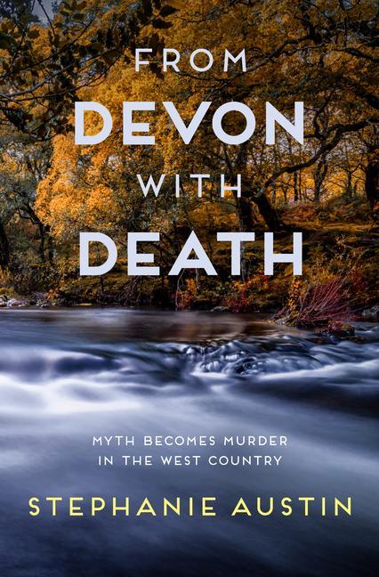 Book From Devon With Death Stephanie Austin