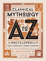 Carte Classical Mythology A to Z Annette Giesecke