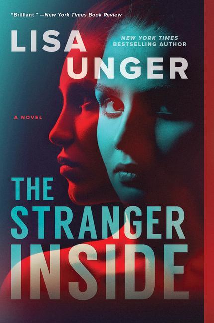 Libro The Stranger Inside Lisa Unger