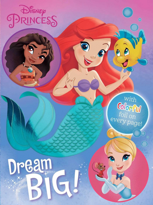 Book Disney Princess: Dream Big! Fernando Guell