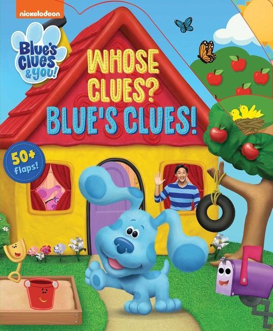 Книга Nickelodeon Blue's Clues & You!: Whose Clues? Blue's Clues! 