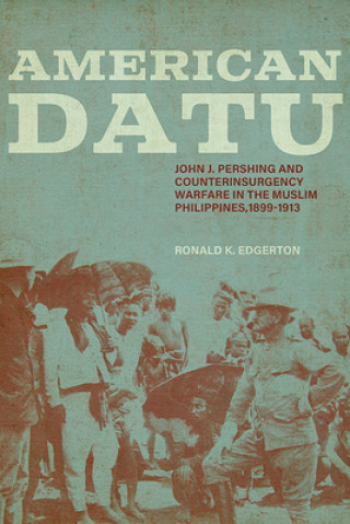 Kniha American Datu Ronald K. Edgerton