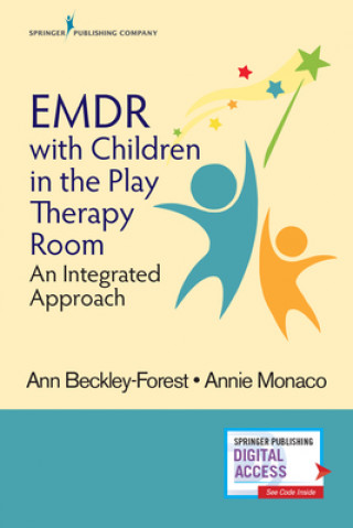 Kniha EMDR with Children in the Play Therapy Room Annie Monaco