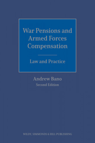 Βιβλίο War Pensions and Armed Forces Compensation: Law and Practice ANDREW BANO