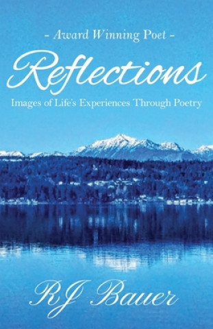 Knjiga Reflections Rj Bauer