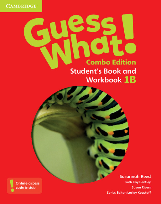 Könyv Guess What! Level 1 Student's Book and Workbook B with Online Resources Combo Edition Kay Bentley