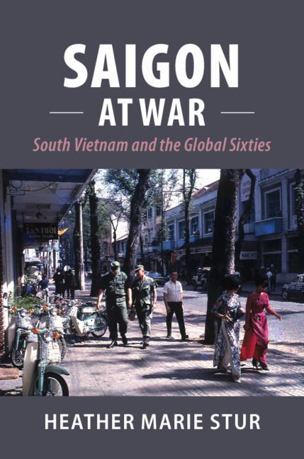 Book Saigon at War HEATHER STUR