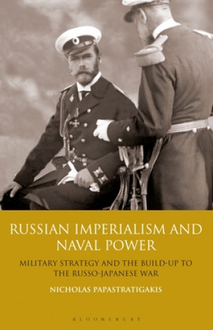 Книга Russian Imperialism and Naval Power 
