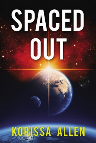 Buch Spaced Out Korissa Allen