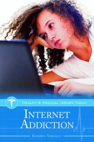 Buch Internet Addiction Kathryn Vercillo