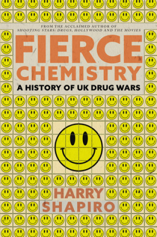 Kniha Fierce Chemistry Harry Shapiro