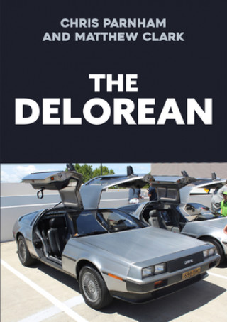 Kniha Delorean Chris Parnham