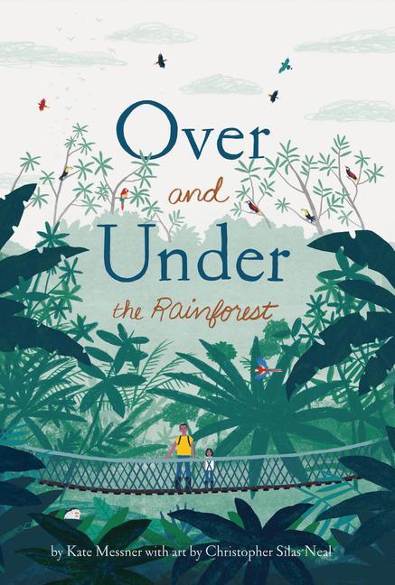 Carte Over and Under the Rainforest Christopher Silas Neal