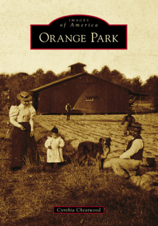 Knjiga Orange Park Cheatwood