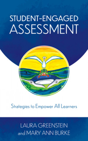 Knjiga Student-Engaged Assessment Laura Greenstein