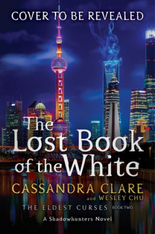 Carte The Lost Book of the White, 2 Wesley Chu