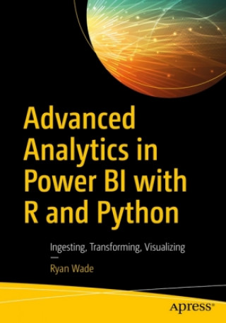 Книга Advanced Analytics in Power BI with R and Python 