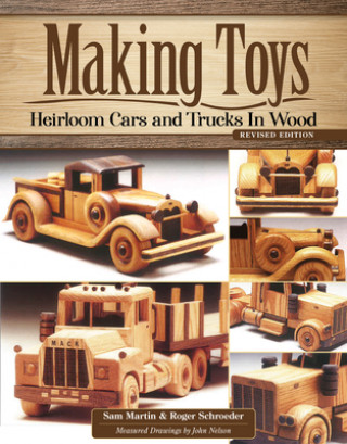 Książka Making Toys, Revised Edition Roger Schroeder